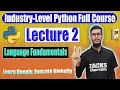 Python Full Course Lecture 2 Features Bytecode Limitations Uses Deep Dive