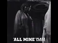 Download Lagu Plaza - All Mine (Super Clean)