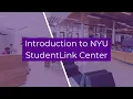 Introduction to NYU StudentLink Center