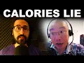 Why calorie counts are wrong and what to do about it PODCAST E8
