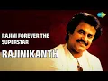 Lagu Rajinikanth Birthday Special: Top 10 Classic Tamil Hits | Dance, Love \u0026 Disco!