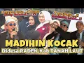 Lagu MADIHIN BIKIN NGAKAK_KAKA BUNGAS BALUM BALAKI_Desa Raden , Kab.TANAH LAUT.
