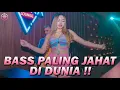 Download Lagu BASS PALING JAHAT DI DUNIA !!! DJ Terbaru 2023 DJ Dugem Jungle Dutch Full Bass Remix Terbaru