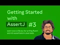 Getting Started with AssertJ - Part 03 Throwable Class