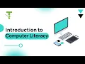 Introduction to Computer Literacy Beginner Tutorial