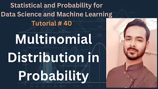 Tutorial 40 Multinomial Distribution in Probability