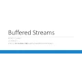 Buffered File Streams in Java 6 5