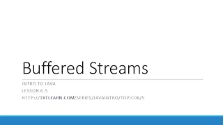 Buffered File Streams in Java 6 5