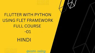 Flutter With Python using Flet Framework Full course Tutorial-01 Flet Python
