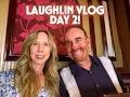 LAUGHLIN VLOG DAY 2 - Riverside Brunch Buffet Lots of Slots and Dinner at the Gourmet Room