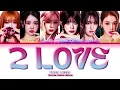 STAYC (스테이씨) '2 L0VE' (Color Coded Lyrics)