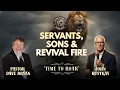 Servants Sons Revival Fire Time to Roar with John Ruttkay