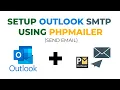 How to Setup Outlook SMTP Using PHPMailer and Send Email