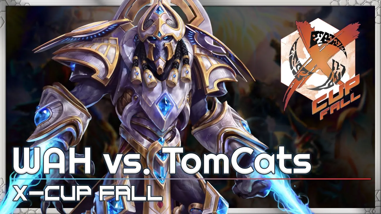 WAH vs. TomCats - X-Cup Fall Q8 - Heroes of the Storm
