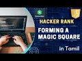 Forming a Magic Square HackerRank Magic Square JavaScript Tamil Learn in Tamil