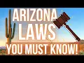 Arizona Laws To KNOW Living in Arizona