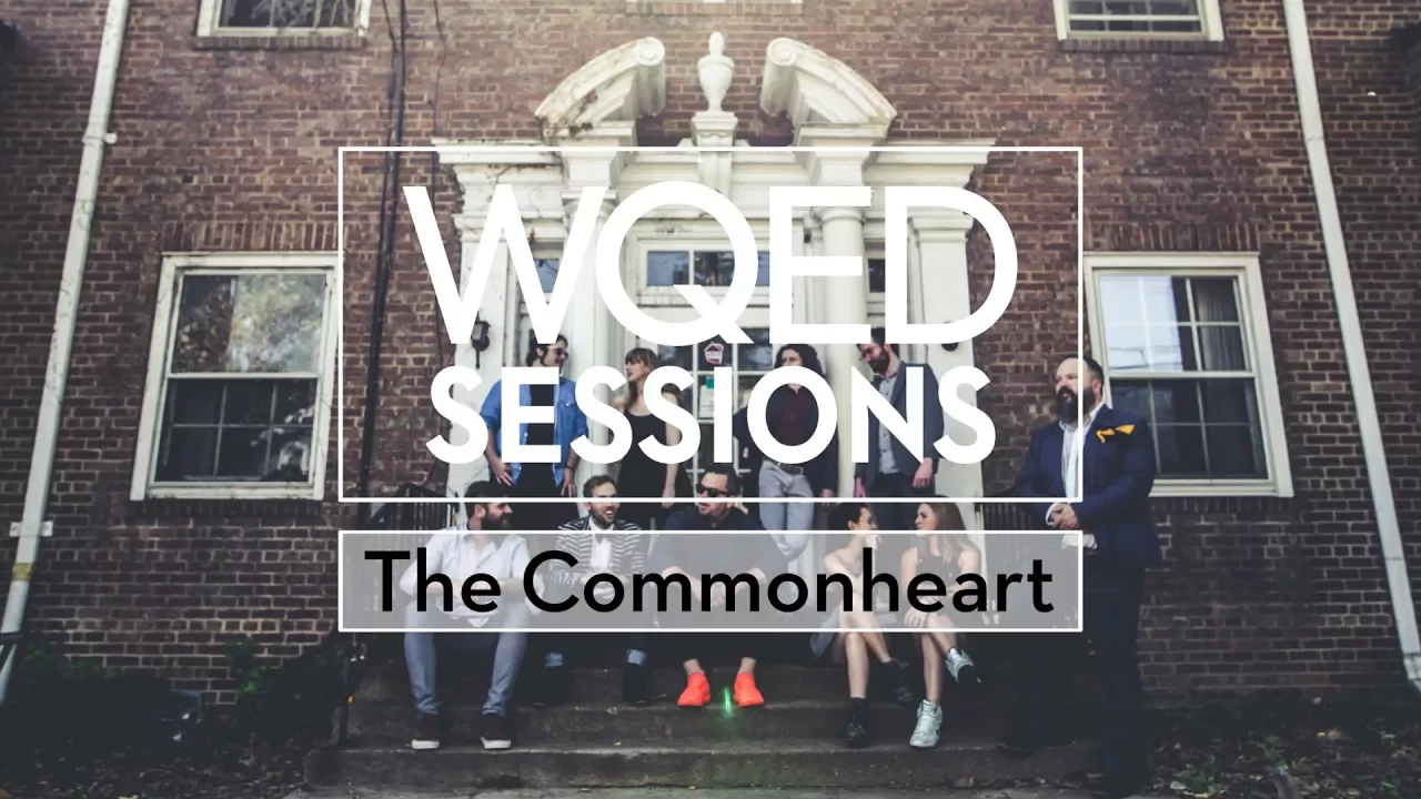 WQED Sessions: The Commonheart WQED Sessions: The Commonheart