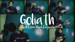 Download Goliath - Masih disini masih denganmu #md2 ( cover) MP3