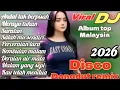 Lagu ANDAI TAK BERPISAH LAGU HITS 💥 DISCO REMIX DANGDUT ELECTONE FULL ALBUM FULL BASS TOP MALAYSIA 2026