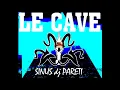 Lagu Le Cave - DJ Sinus \