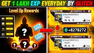 GET 1 LAKH EXP BY GLITCH 😱 1 TO 100 LEVEL UP GLITCH 100X FASTER 😱 ONLY 0.1% PEOPLE KNOWS -FREE FIRE🔥