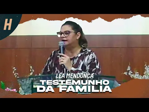 Download MP3 Léa Mendonça - Testemunho da Família