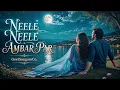 Neele Neele Ambar Par 🌙 | Recreated Version | Kishore Kumar | Kalaakaar (1983)