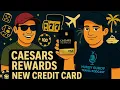 Caesars Rewards New Credit Card Caesars Rewards Prestige