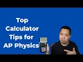 Calculator Tricks for AP Physics 1
