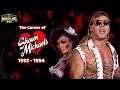 The Career of Shawn Michaels 1992 - 1994