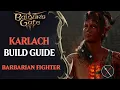 BG3 Karlach Build Guide - Wildheart Barbarian Battle Master Fighter