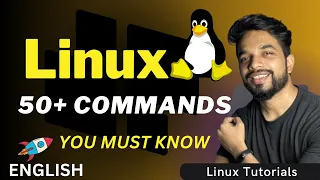Linux Tutorial for Beginners 50 Essential Linux Commands You Must Know in 1 hour