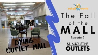 St Augustine Outlets - The Fall of the Mall Ep Former Belz Factory Outlet World