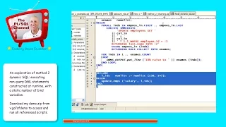 DYN3 Method 2 Dynamic SQL - Non-query DML with bind variables Channel
