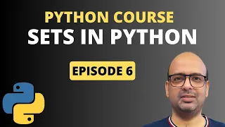 Sets in Python Python Sets Tutorial Python Full Course - Episode 6