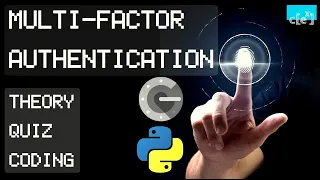 Multi-factor Authentication Programming using Python and Google Authenticator explained easy