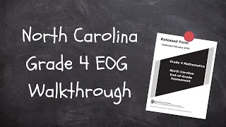 NC 4th grade EOG Walkthrough