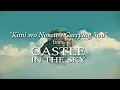 Lagu Carrying You (Kimi wo Nosete) - Castle in the sky // GRISSINI PROJECT