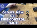 Gunsmithing The SMG Uzi Uzi Old Style Vs New Style Fire Control Parts