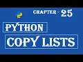 Copy Lists - Python Tutorial