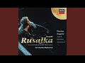 Download Lagu Dvořák: Rusalka, Op. 114 / Act 2: Vidis je, vidis? Jsou tu zas