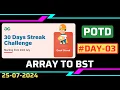 Array to BST Problem of the Day GeeksforGeeks gfg potd 30 Days POTD Challenge Ampire