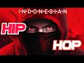Lagu 🔊 THE BEST INDONESIAN RAP HIP HOP 🇮🇩