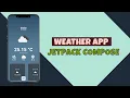 Building a Weather App with Jetpack Compose Real-World Project Using OpenWeather API