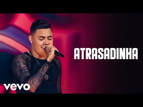 Download MP3 Felipe Araújo - Atrasadinha (Felipe Araújo In Brasília / Ao Vivo Na Praia / 2019)