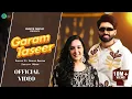 Download Lagu Garam Taseer (Official Video) Shivjot | Gurlez Akhtar | The Boss | Sruishty Maan | New Punjabi Songs