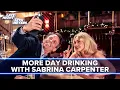 More Day Drinking with Sabrina Carpenter