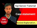case statement in sql sql server tutorial for beginners sql queries database tutorial