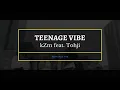 kZm "TEENAGE VIBE feat. Tohji"  (Instrumental Remake #18) 🎹Ableton Live