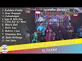 Lagu FULL ALBUM QASIDAH DANGDUT JAIPONG KOPLO II MUSIK RELIGI ISLAMI - EL FATAH